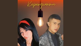 Kepergianmu (feat. Maesa)