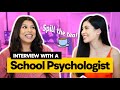 Interview with a School Psychologist
