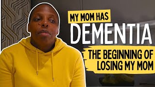 My Mom Has Dementia: An Only Child Reflection and Sadness