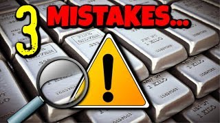 3 Silver Stacking Mistakes MOST People Do.