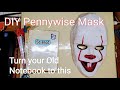 How to make Pennywise Mask | Paper Mache using Old Notebook