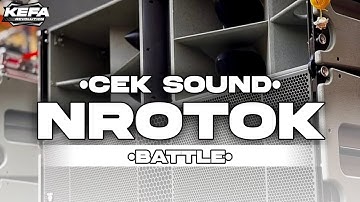 DJ CEK SOUND •MIDDLE • NROTOK BATTLE HOREG