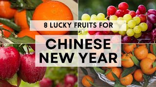 8 Symbolic Fruits for a Prosperous Chinese New Year | 8 Lucky Fruits for Chinese New Year!
