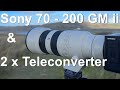 New sony gm 70200 mm gmii