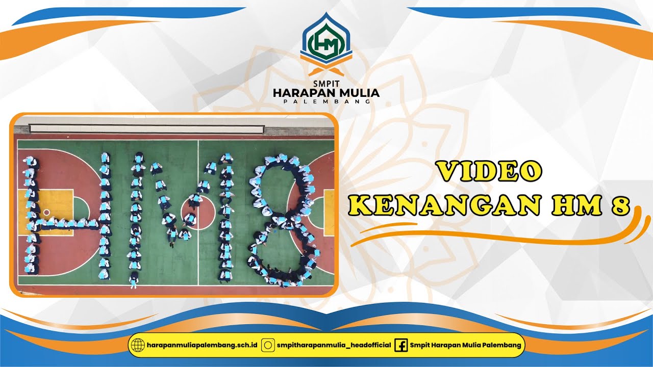 Kenangan SMPIT Harapan Mulia Palembang Angkatan 8