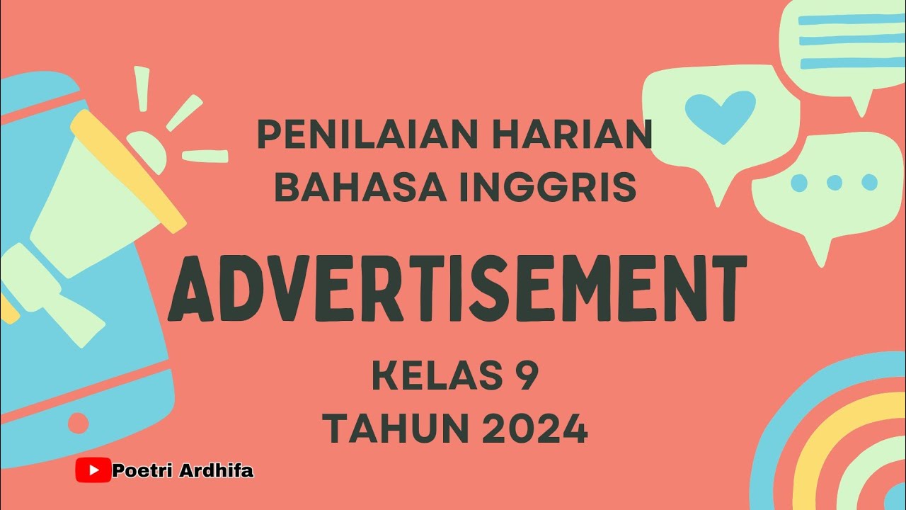 PENILAIAN HARIAN ADVERTISEMENT - FORMATIF BAHASA INGGRIS KELAS 9