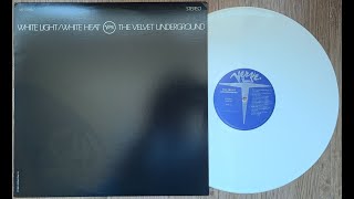 The Velvet Underground – White Light/White Heat  #3  (US Avantgarde, Experimental)