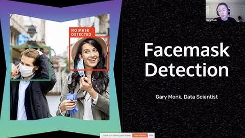 Gary Monk: Facemask Detection in Real Time