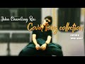 John Chamling Rai || Cover Songs Collection Video || Use Headphones