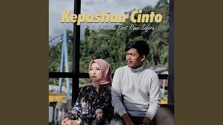 Kepastian Cinto (feat. Rana Safira)