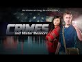 Crimes And Mister Meanors (2015) | Full Movie | Logan Burton | Cassady McClincy | Allen O'Reilly