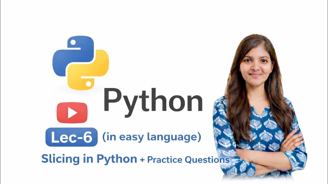 LEC -6 PYTHON || Slicing in Python #SNEHAGeneralStudies - YouTube