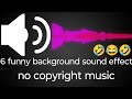 6 funny background sound effect no copyright  music mdk sound store