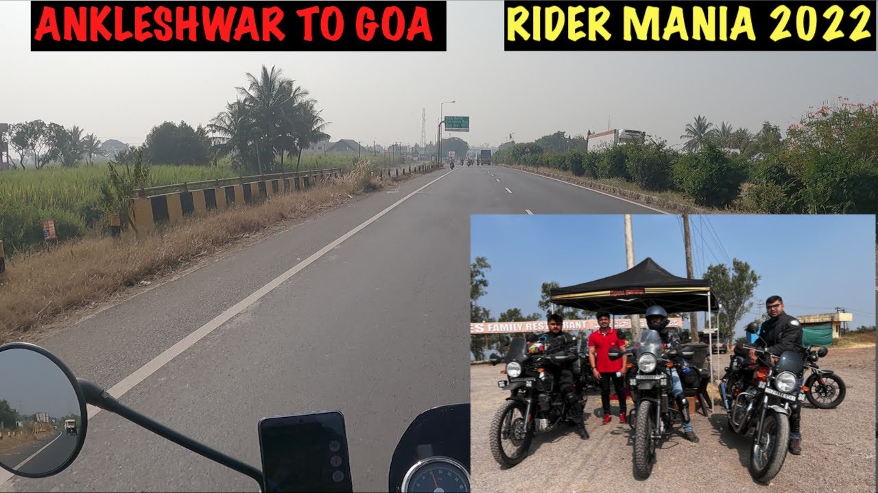 ANKLESHWAR TO GOA || RIDER MANIA 2022 || ROYAL ENFIELD - YouTube