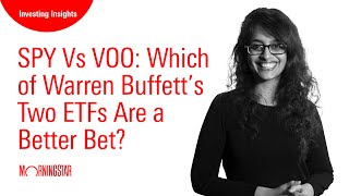 SPY Vs VOO: Which of Warren Buffett’s Two ETFs Are a Better Bet?
