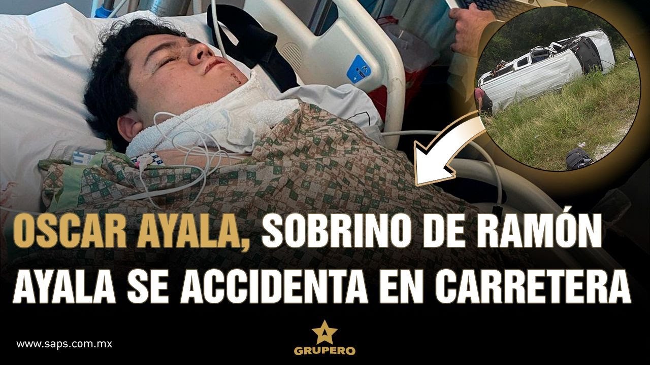 Óscar Ayala y Su Sangre Brava sufren accidente en carretera - YouTube
