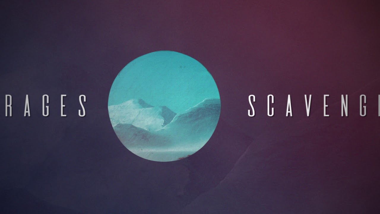 MIRAGES - Scavenger (Official Stream Video)