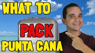 22 Top Things to Pack for Punta Cana Dominican Republic