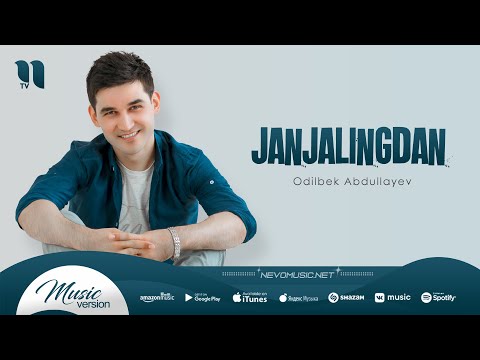 Odilbek Abdullayev — Janjalingdan (audio 2022)