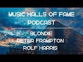 Capture de la vidéo Music Halls Of Fame Podcast: 2006 Year In Music, Blondie, Peter Frampton, Rolf Harris, Aria Hall