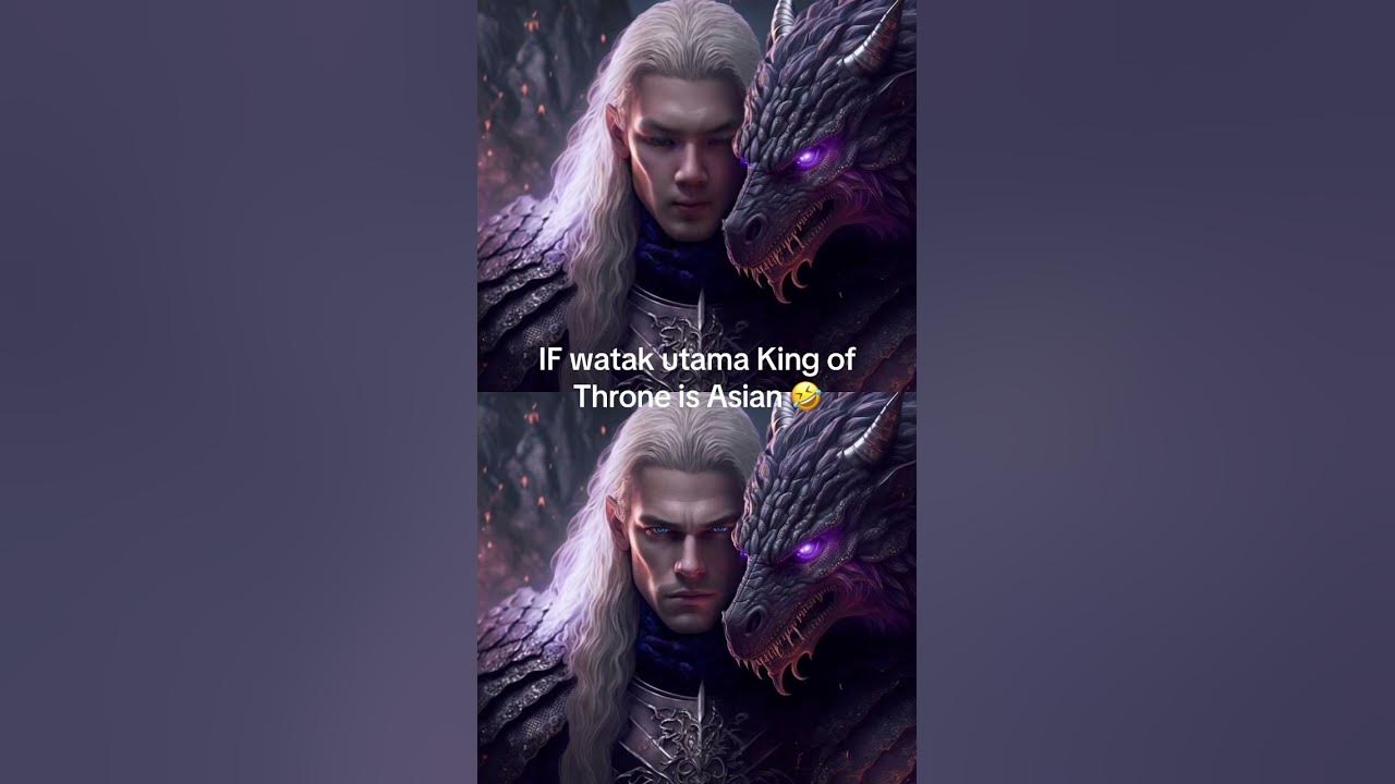 Asian game of throne gameofthrones got youtube
