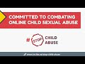 Committed to combating online child sexual abuse