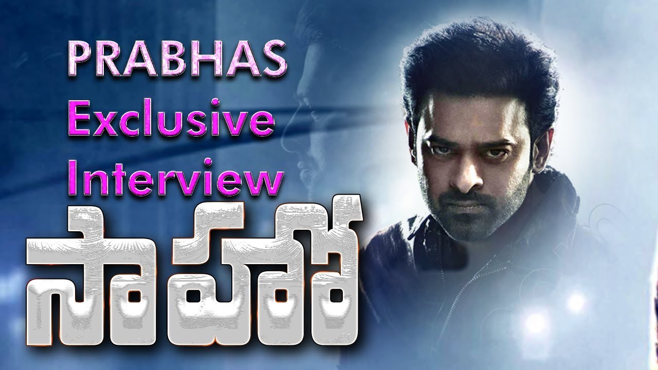 telugu news online live Prabhas Exclusive Interview on Sakshi TV | | Saaho Movie | Sakshi Tv