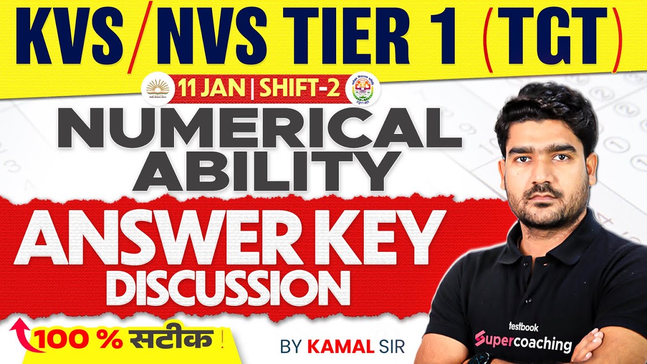 KVS Paper Analysis 2026 | KVS NVS Numerical Ability Answer Key | KVS NVS TGT Paper Analysis | Kamal