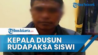 Kepala Dusun Rudapaksa Siswi SMA Dua Kali, Pelaku Melakukan Aksinya di Rumah Korban