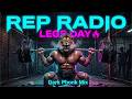 LEGS DAY | Dark Phonk Workout Mix 🦁 58 Min | Rep Radio