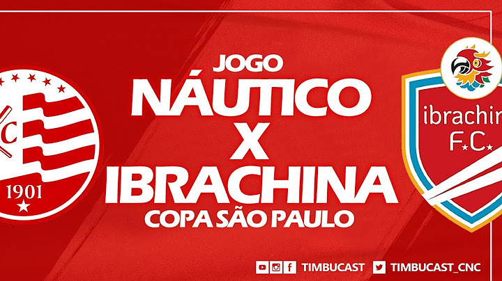 JOGO - Náutico x Ibrachina - Copa SP 2022