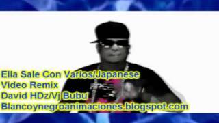 Japanese - Ella sale con varios (V Remix 2k10 Vj Bubu hdz)