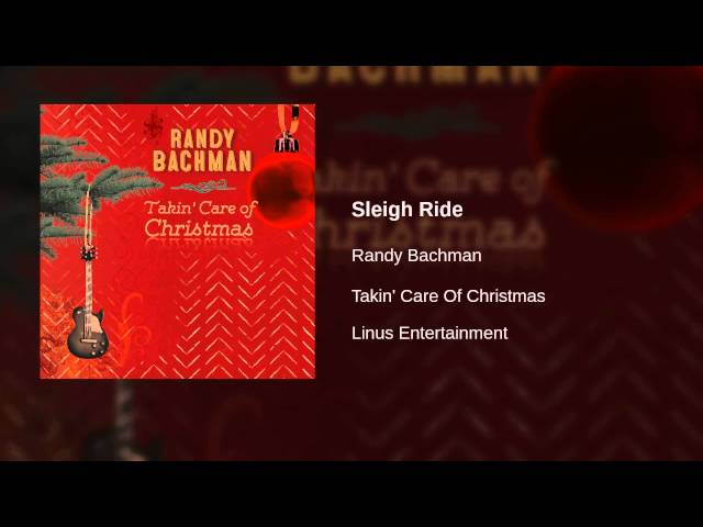 SLEIGH RIDE - RANDY BACHMAN