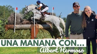 Una mañana con… Albert Hermoso 💥 Jinete olímpico de completo 🐴