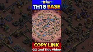 Unbeaten TH18 WAR + CWL Base Layout 🔥Clash of Clans #clashofclans