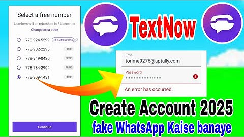 TextNow an error has occurred solutions & USA Canada 🇨🇦 temporary Whatsapp number kaisey cahalye