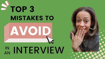 Top 3 Interview Mistakes to Avoid - Don