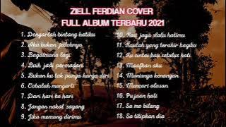 Lagu Cover Ziel Ferdian Full Album Terbaru 2021