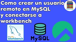 Como crear usuario remoto de MySQL en Rocky Linux Para conectarme a Workbench