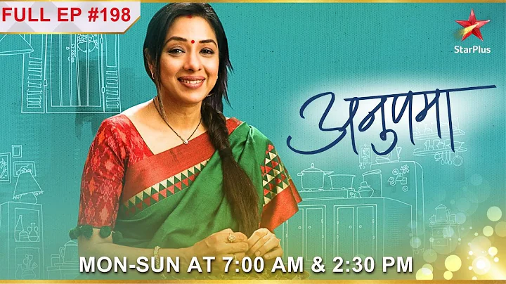 Anupama and Vanraj's mission! | S1 | Ep.198 | Anupama