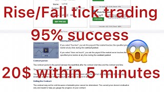 Rise / Fall Tick Trading Strategy Binary Trading 95% Success Net Worth