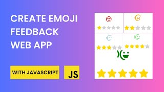 Create Emoji Feedback Web App With Javascript screenshot 5