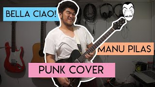 Bella Ciao- Manu Pilas (La Casa De Papel) | Punk Instrumental Cover Resimi