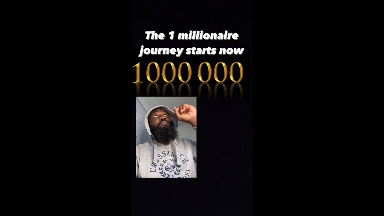 The one millionaire journey starts now YouTube