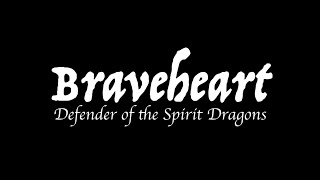 Braveheart: Defender of the Spirit Dragons(storyboard trailer)