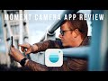 Moment Camera App Review // The best all in one photo & video app for iPhone?