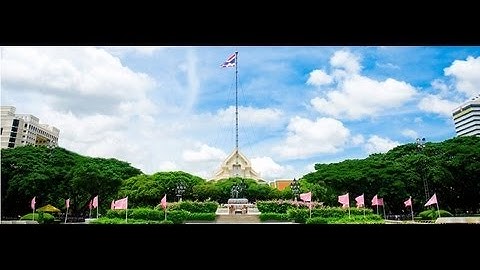 Explore Chula : Introduction to Chulalongkorn University