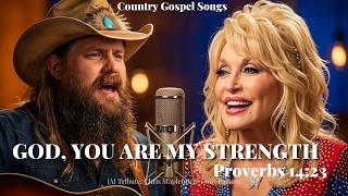 Chris Stapleton & Dolly Parton - God, You Are My Strength (New Country Gospel Song Tribute 2026)