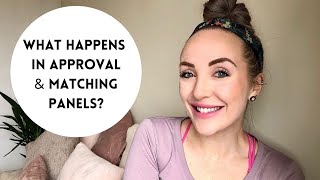 APPROVAL & MATCHING PANELS | UK Adoption | What happens in panel? | mollymamaaadopt