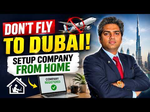 Dubai Company Setup Without Visiting UAE? FULL PROCESS!